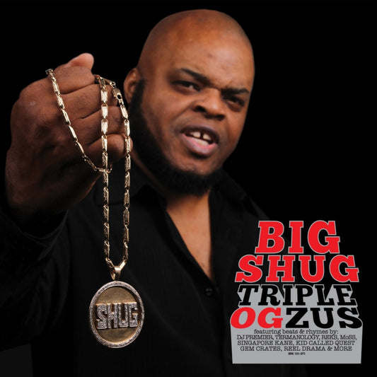Big Shug Triple OGzus